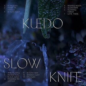 Kuedo - In Your Sleep (ft. Hayden Thorpe) from 'Slow Knife' released on 14th October